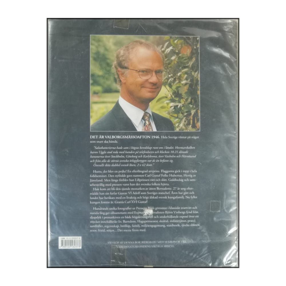 Femtio År Med Kungen: Från Lillprins Till Monark