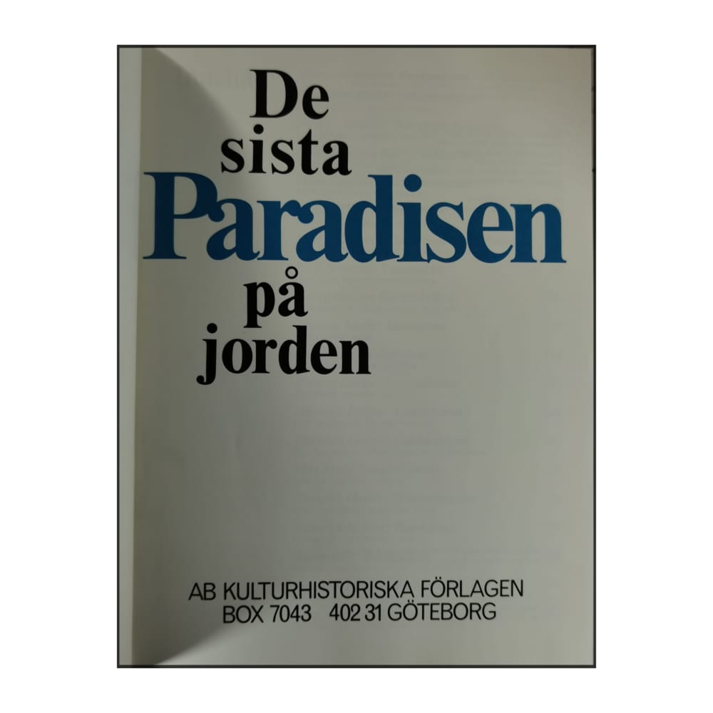 De Sista Paradisen På Jorden