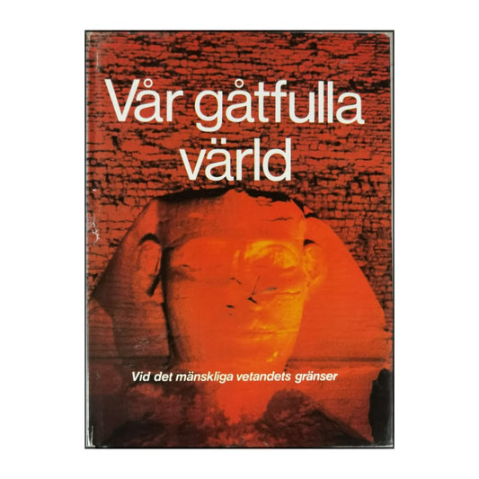 Vår Gåtfulla Värld