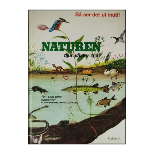 David Sharp: Naturen: Djur Växter Träd