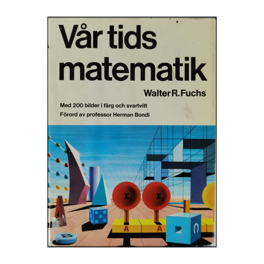 Walter R. Fuchs: Vår Tids Matematik