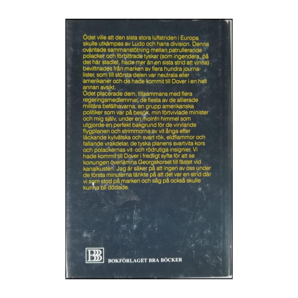 W.S. Kuniczak: Slutstriden