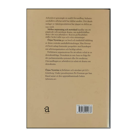 Örjan Nyström: Mellan Anpassning Och Motstånd