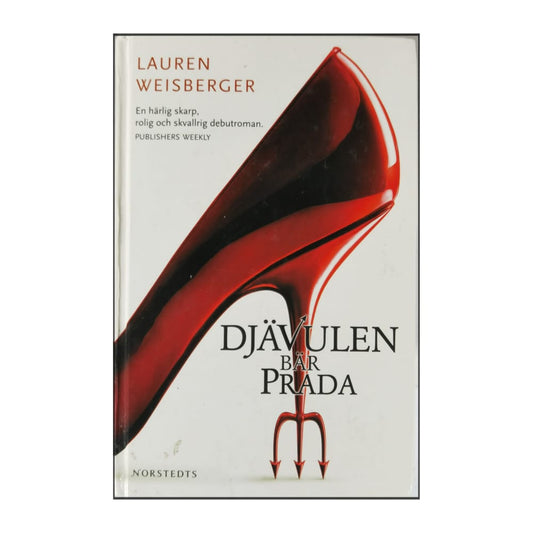 Lauren Weisberger: Djävulen Bär Prada