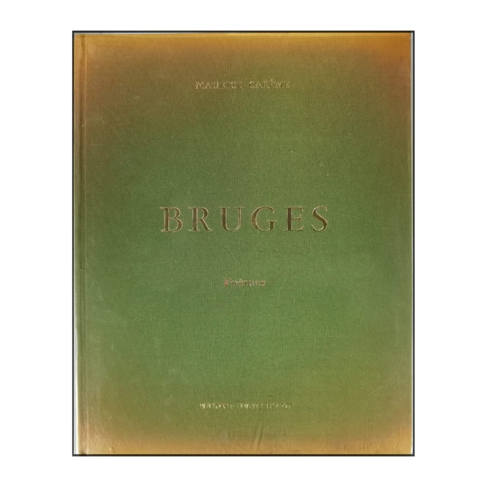 Maurice Carême: Bruges Poèmes