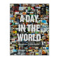A Day In The World: Ett Dygn I Tusen Bilder