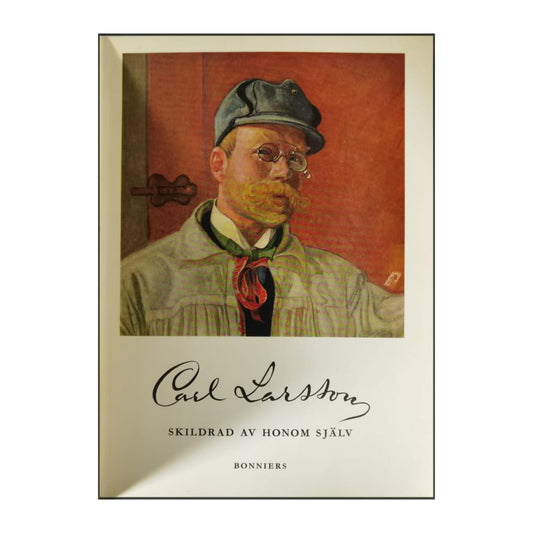Carl Larsson: Skildrad Av Honom Själv