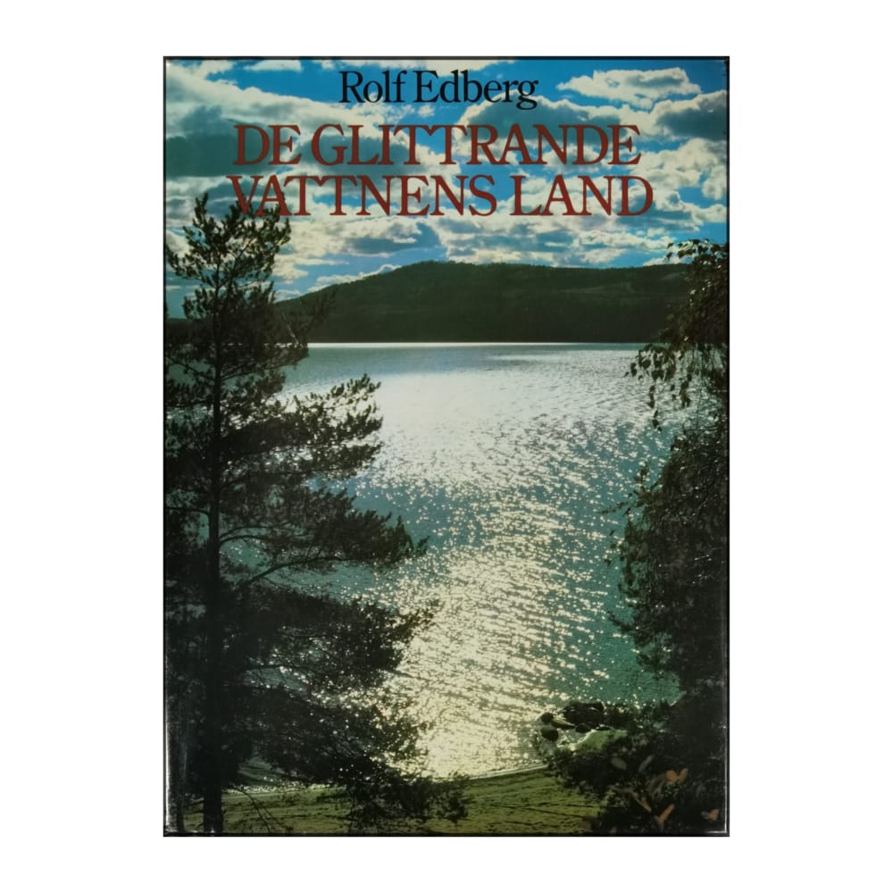 Rolf Edberg: De Glittrande Vattnens Land