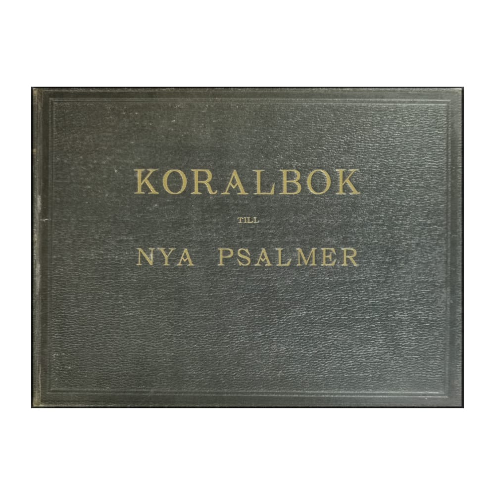Koralbok Till Nya Psalmer