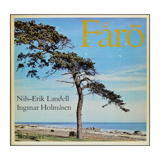 Nils-Erik Landell & Ingmar Holmåsen: Fårö