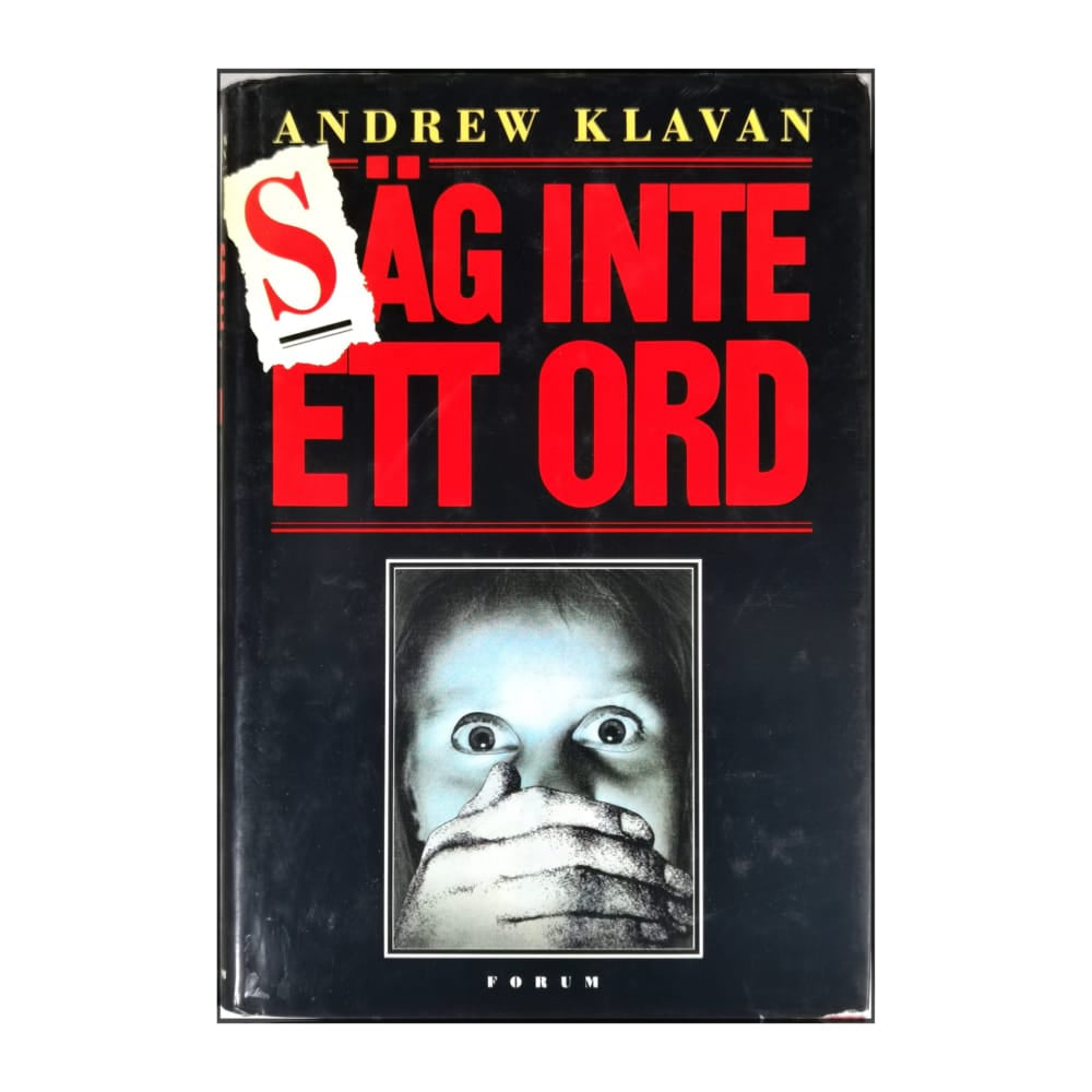 Andrew Klavan: Säg Inte Ett Ord