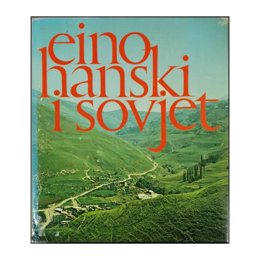 Eino Hanski I Sovjet