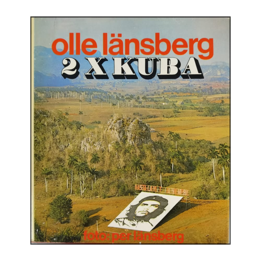 Olle Länsberg & Per Länsberg: 2 X Kuba