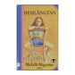 Michelle Magorian: Hemlängtan