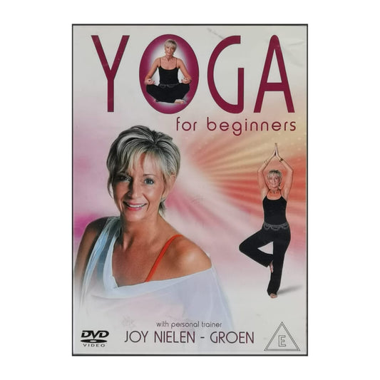 Joy Nielen-Groen: Yoga For Beginners