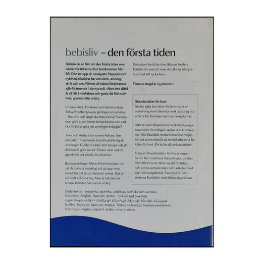 Bebisliv: Den Första Tiden