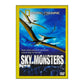 National Geographic: Sky Monsters