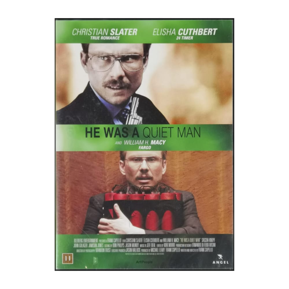 He Was A Quiet Man