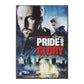 Pride And Glory