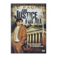 And Justice For All