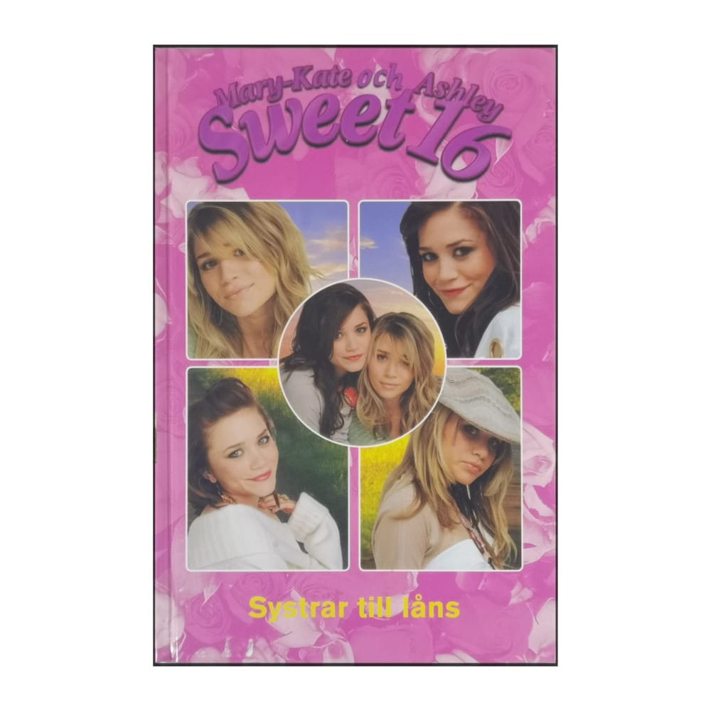 Mary-Kate & Ashley Sweet 16: Systrar Till Låns