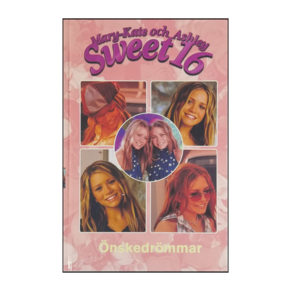 Mary-Kate & Ashley Sweet 16: Önskedrömmar