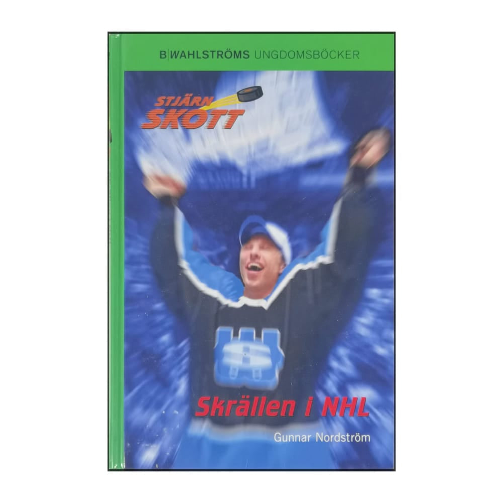 Gunnar Nordström: Stjärnskott: Skrällen I Nhl