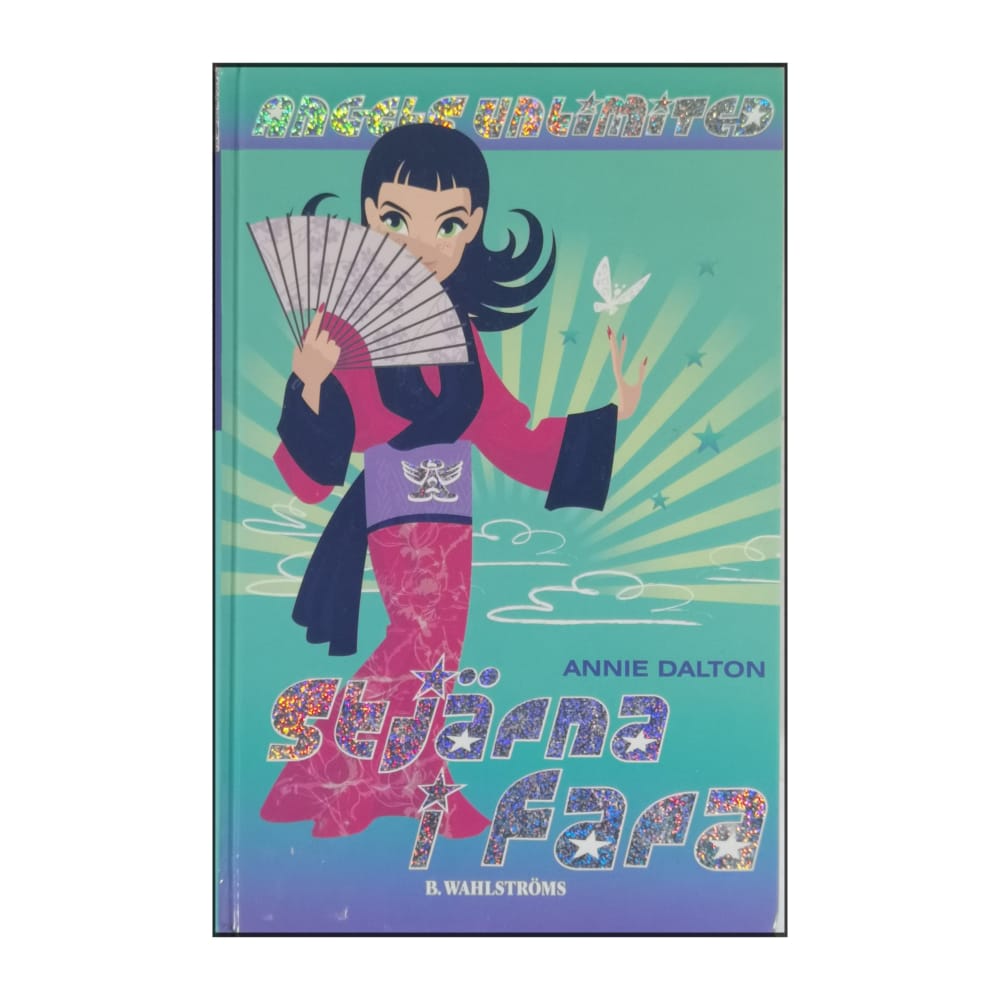 Annie Dalton: Angels Unlimited: Stjärna I Fara