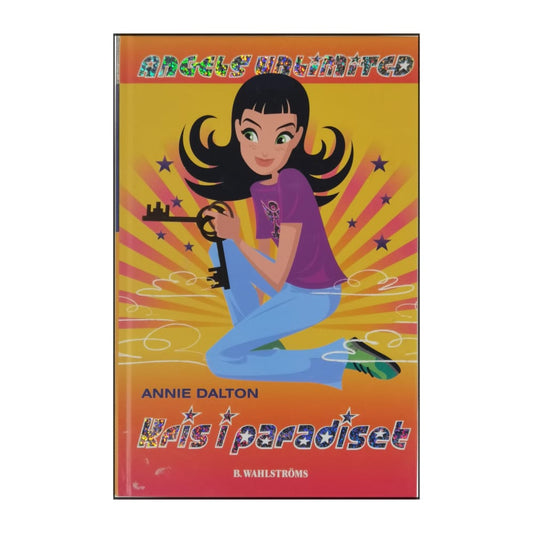 Annie Dalton: Angels Unlimited: Kris I Paradiset