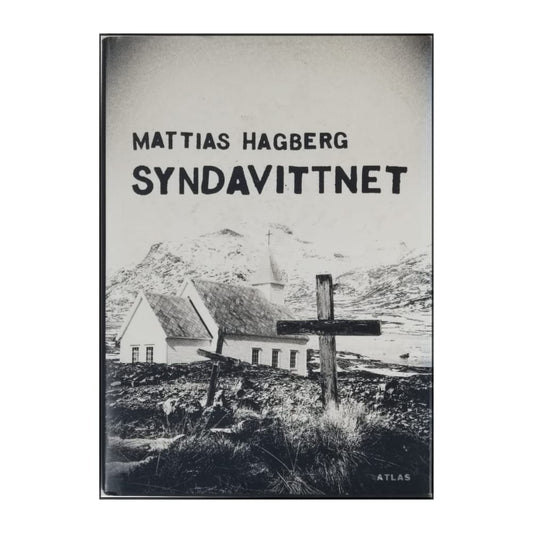 Mattias Hagberg: Syndavittnet