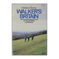Ordnance Survey Walker'S Britain: Guide To Over 240 Walks And Rambles