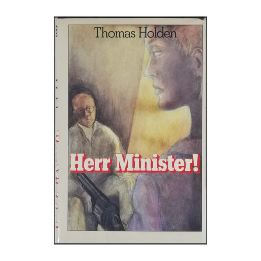Thomas Holden: Herr Minister