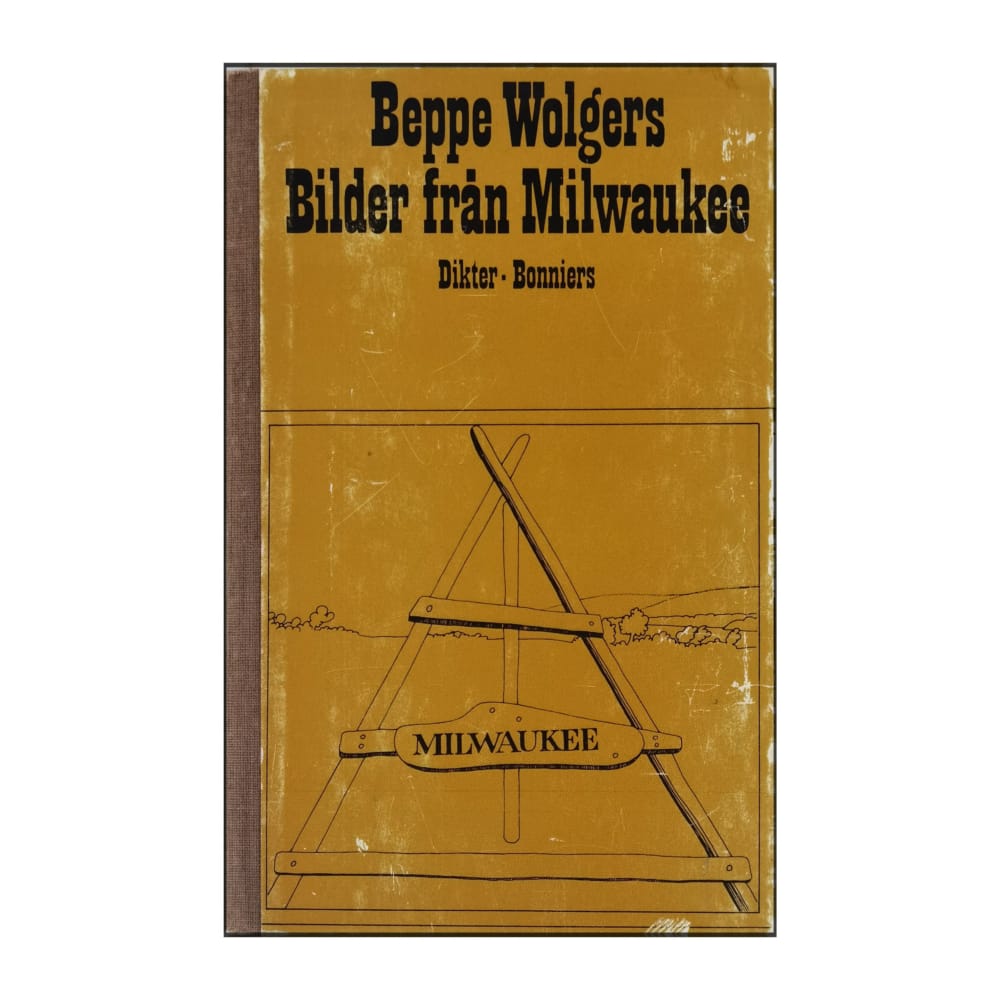Beppe Wolgers: Bilder Från Milwaukee