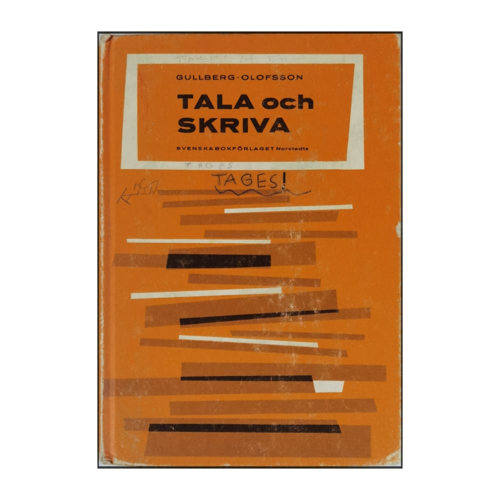 Gullberg-Olofsson: Tala Och Skriva