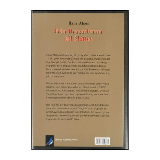 Hans Alsén: Från Dragarbrunn Till Slottet