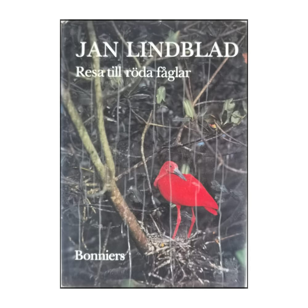 Jan Lindblad: Resa Till Röda Fåglar