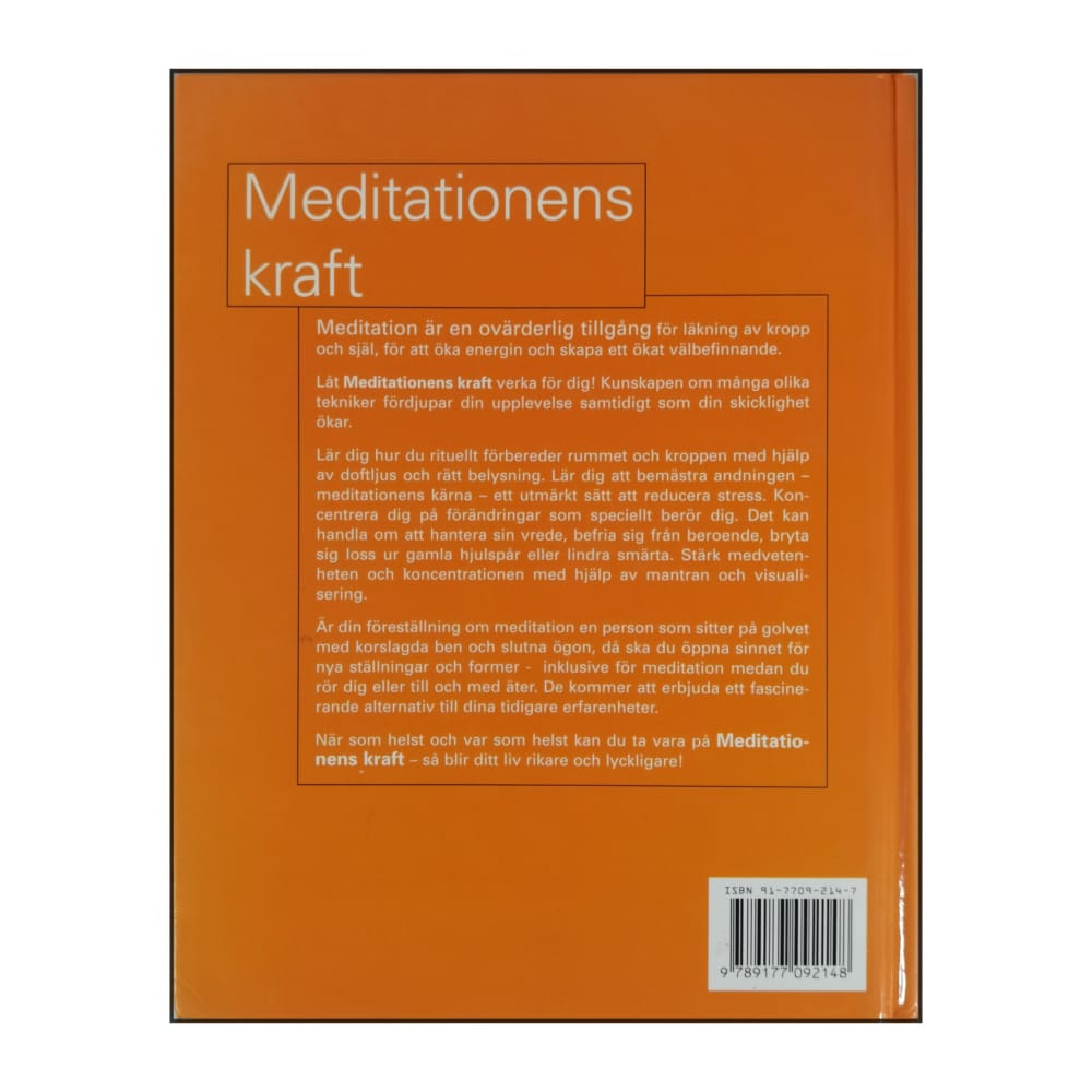 Christopher Titmuss: Meditationens Kraft: Energi Åt Sinnet & Kraft Åt Kroppen