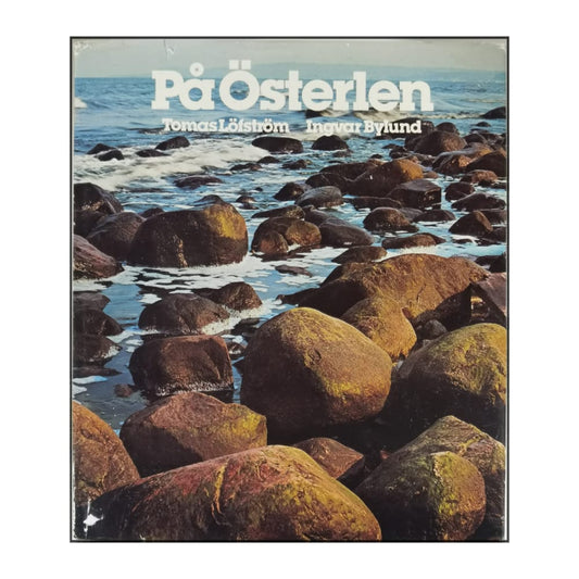 Tomas Löfström & Ingvar Bylund: På Österlen