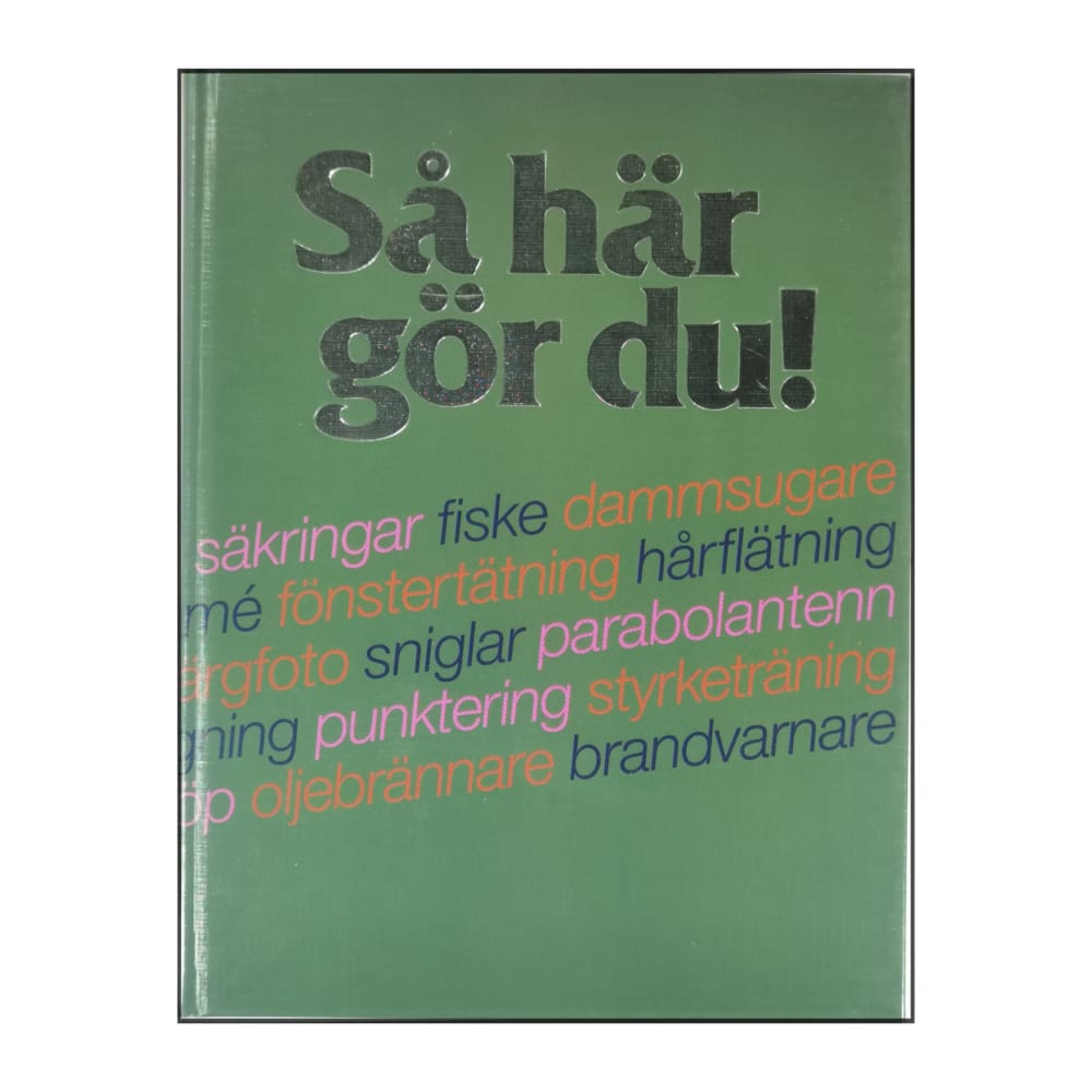 Så Här Gör Du