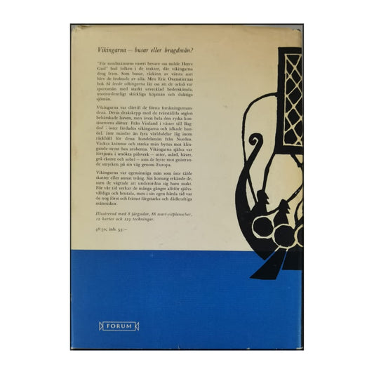 Eric Oxenstierna: Så Levde Vikingarna