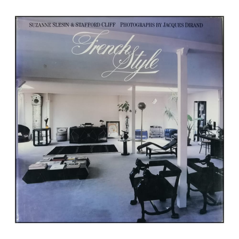 Suzanne Slesin & Stafford Cliff: French Style