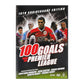 Premier League: 100  Goals