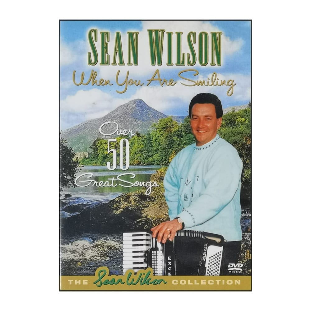 Sean Wilson: When You Are Smiling