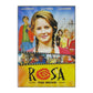 Rosa: The Movie