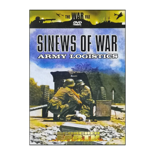The War File: Sinews Of War: Army Logistics