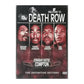 Welcome To Death Row: The Definitive History