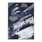 Miami Vice: True Stories Of The Miami Vice Squad