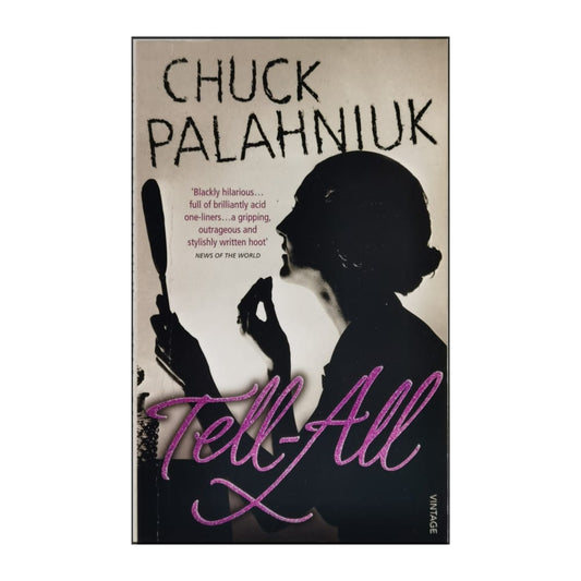 Chuck Palahniuk: Tell-All