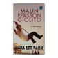 Malin Persson Giolito: Bara Ett Barn