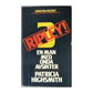 Patricia Highsmith: Ripley 3: En Man Med Onda Avsikter